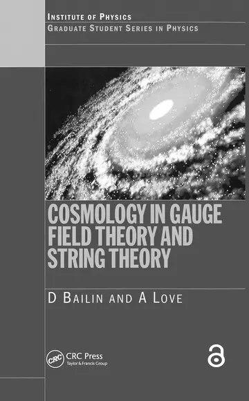 Cover of Cosmology in Gauge Field Theory and String Theory