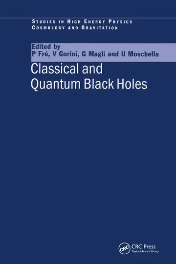 Cover of Classical and Quantum Black Holes