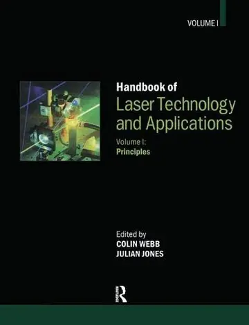 Cover of Handbook of Laser Technology and Applications, Volume 1