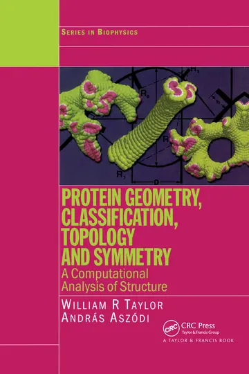 Cover of Protein Geometry, Classification, Topology and Symmetry