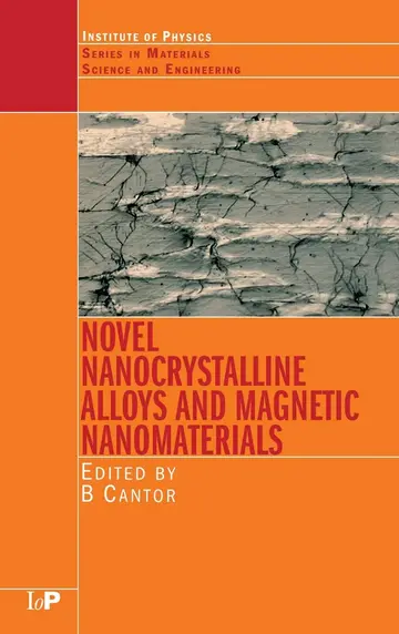 Cover of Novel Nancrystalline Alloys and Magnetic Nanomaterials
