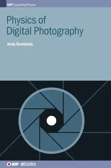 Cover of Physics of Digital Photography