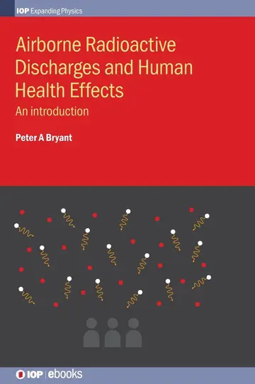 Cover of Airborne Radioactive Discharges and Human Health Effects