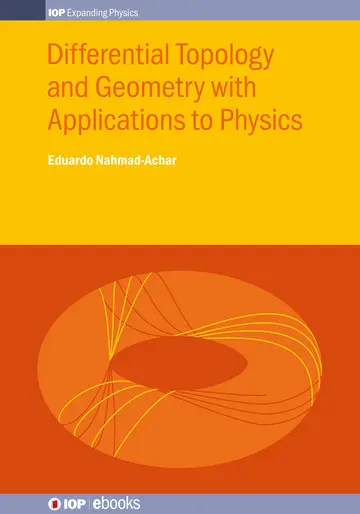 Cover of Differential Topology and Geometry with Applications to Physics