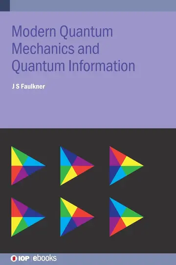 Cover of Modern Quantum Mechanics and Quantum Information