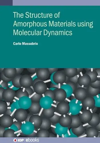 Cover of Molecular Dynamics for Amorphous Materials