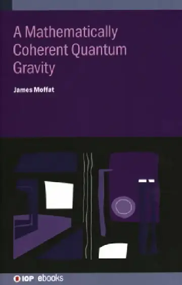 Cover of A Mathematically Coherent Quantum Gravity