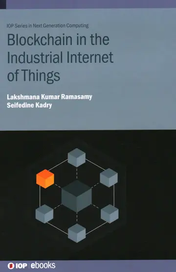 Cover of Blockchain in the Industrial Internet of Things