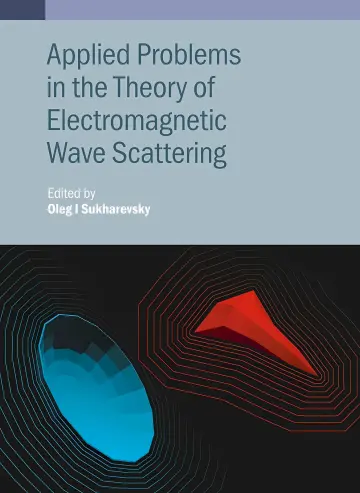 Cover of Applied Problems in the Theory of Electromagnetic Wave Scattering