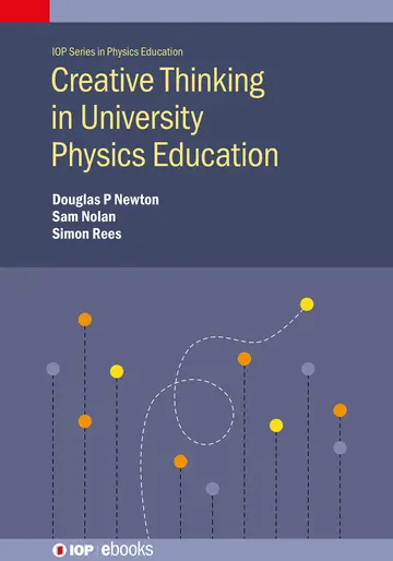 Cover of Creative Thinking in University Physics Education