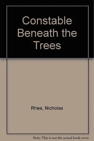 Cover of Constable Beneath the Trees