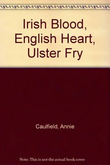 Cover of Irish Blood, English Heart, Ulster Fry