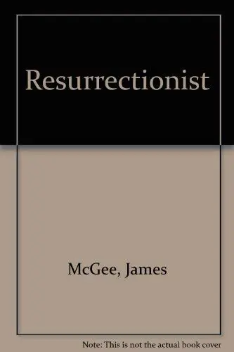 Cover of Resurrectionist