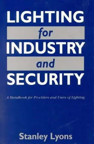 Cover of Lighting for Industry and Security