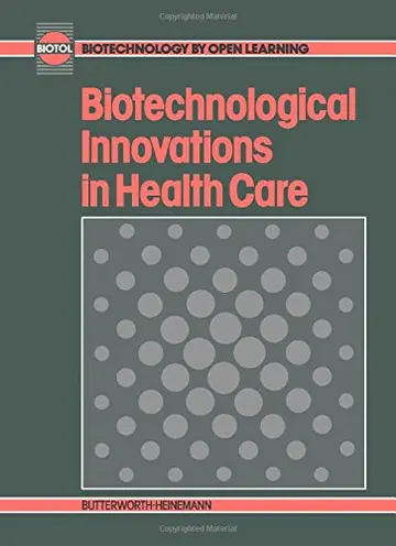 Cover of Biotechnological Innovations in Health Care