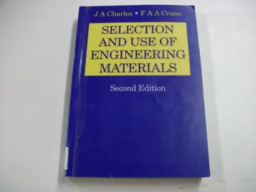 Cover of Selection and Use of Engineering Materials