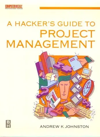 Cover of A Hacker's Guide to Computer Project Management