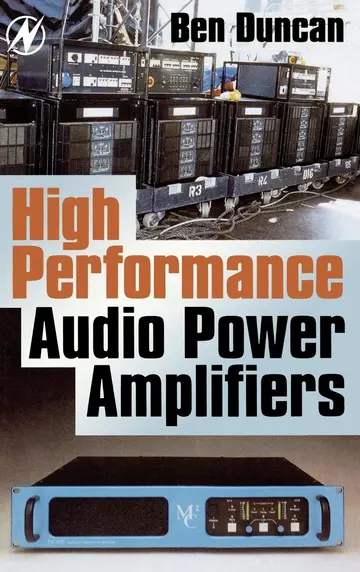 Cover of High Performance Audio Power Amplifiers for Music Performance and Reproduction