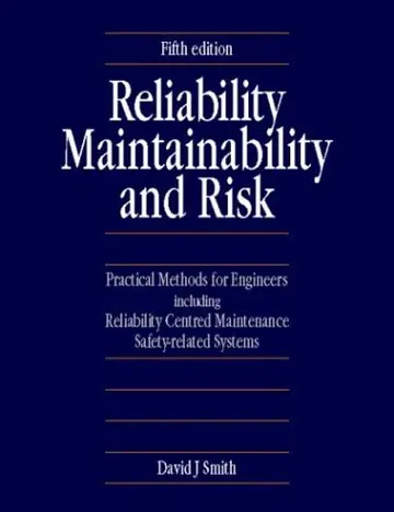 Cover of Reliability, Maintainability and Risk