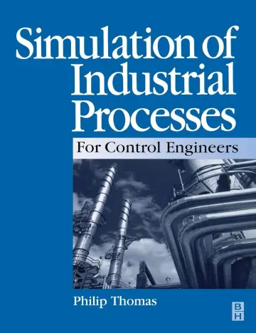 Cover of Simulation of Industrial Processes for Control Engineers