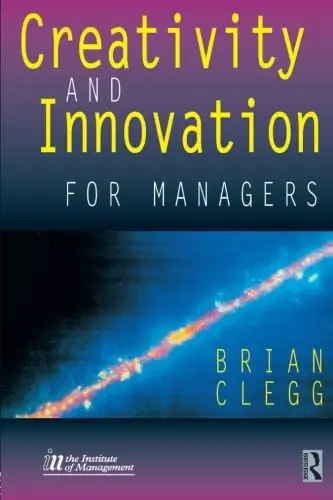 Cover of Creativity and Innovation for Managers