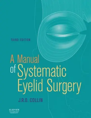 Cover of A Manual of Systematic Eyelid Surgery