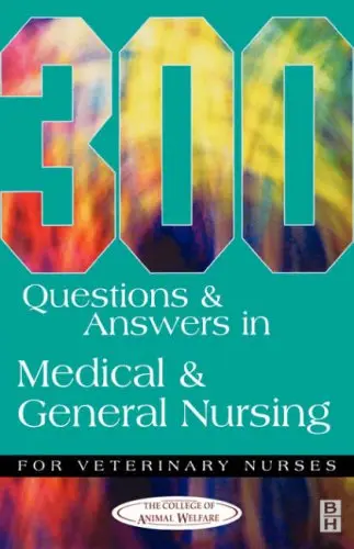 Cover of 300 Questions and Answers in Medical and General Nursing for Veterinary Nurses