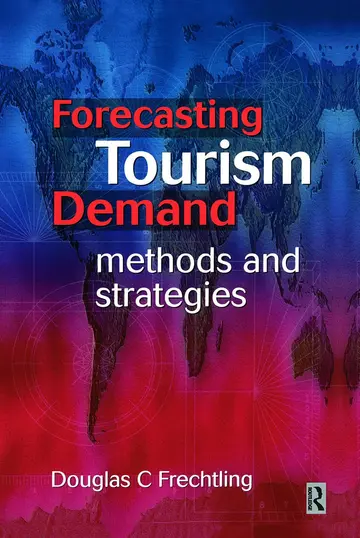 Cover of Forecasting Tourism Demand Methods and Strategies