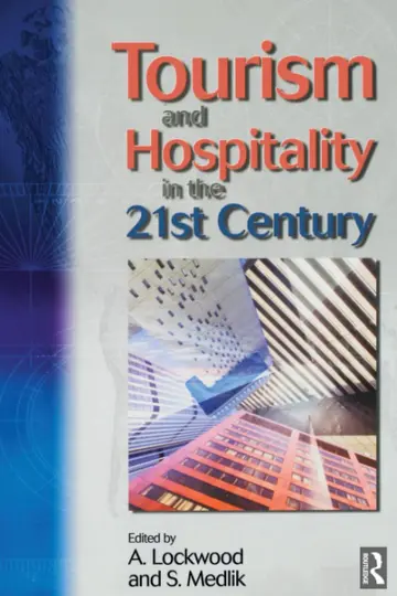 Cover of Tourism and Hospitality in the 21st Century
