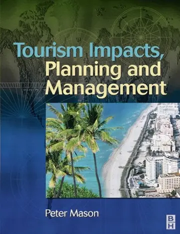 Cover of Tourism Impacts, Planning and Management