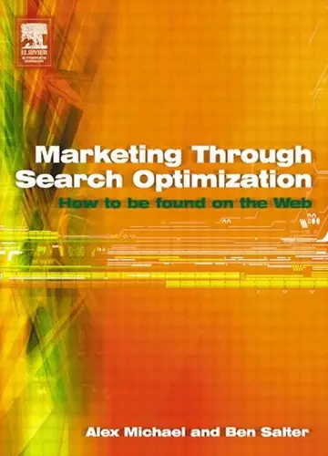 Cover of Marketing Through Search Optimization