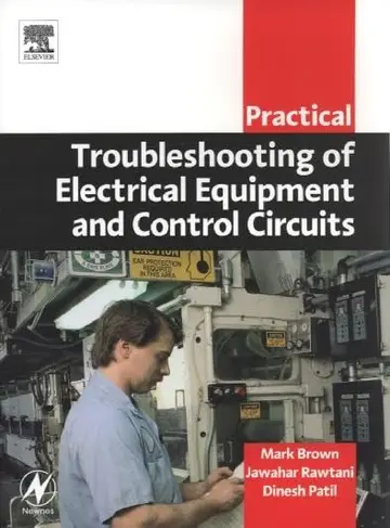 Cover of Practical Troubleshooting of Electrical Equipment and Control Circuits