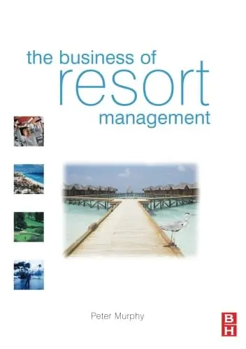 Cover of The Business of Resort Management