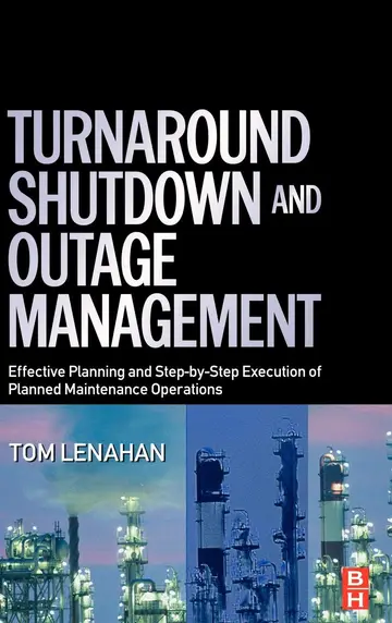 Cover of Turnaround, Shutdown and Outage Management