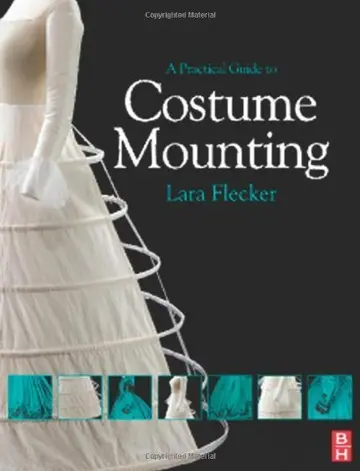 Cover of A Practical Guide to Costume Mounting
