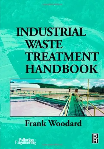 Cover of Industrial Waste Treatment Handbook