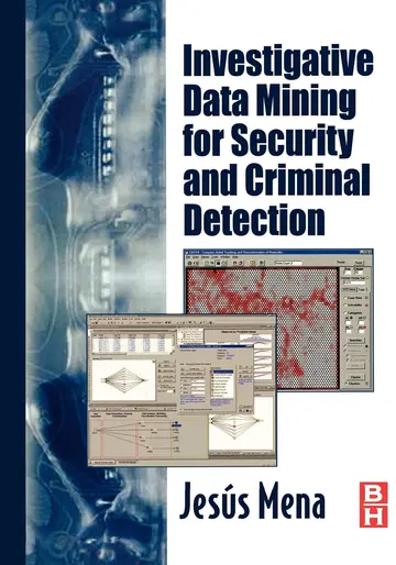 Cover of Investigative Data Mining for Security and Criminal Detection