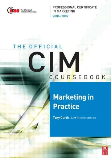 Cover of Cim Coursebook 06/07 Marketing in Practice