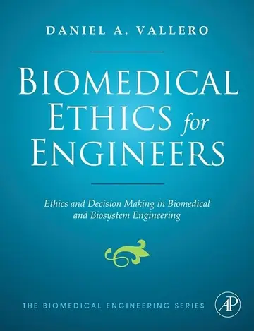 Cover of Biomedical Ethics for Engineers