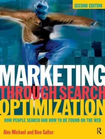 Cover of Marketing Through Search Optimization