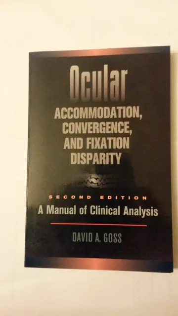 Cover of Ocular Accommodation, Covergence, and Fixation Disparity