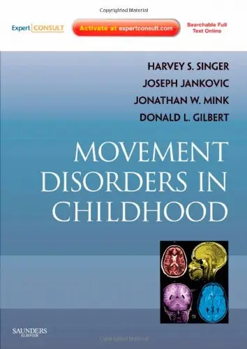Cover of Movement Disorders in Childhood