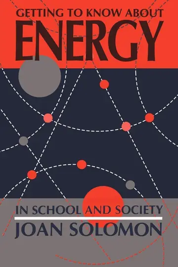 Cover of Getting to Know About Energy-In Schools and Society