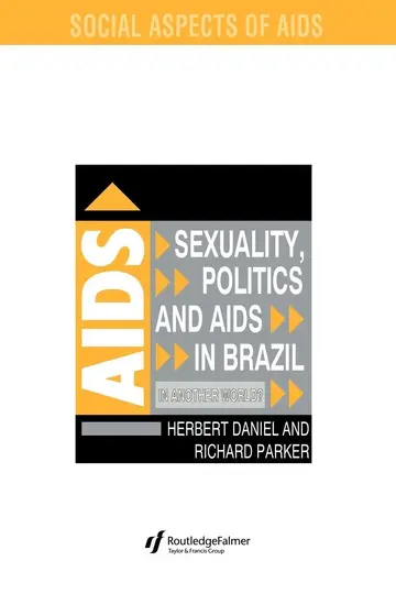Cover of Sexuality, Politics and AIDS in Brazil