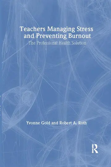 Cover of Teachers Managing Stress and Preventing Burnout
