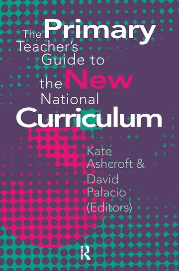 Cover of The Primary Teacher's Guide to the New National Curriculum