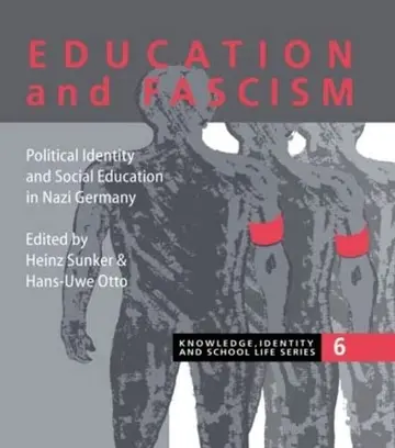 Cover of Education and Fascism