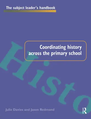 Cover of Coordinating History Across the Primary School