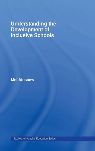Cover of Understanding the Development of Inclusive Schools