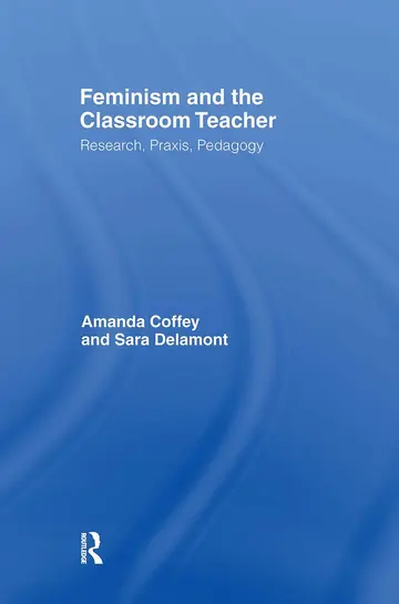 Cover of Feminism and the Classroom Teacher